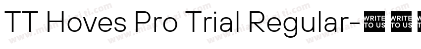 TT Hoves Pro Trial Regular字体转换